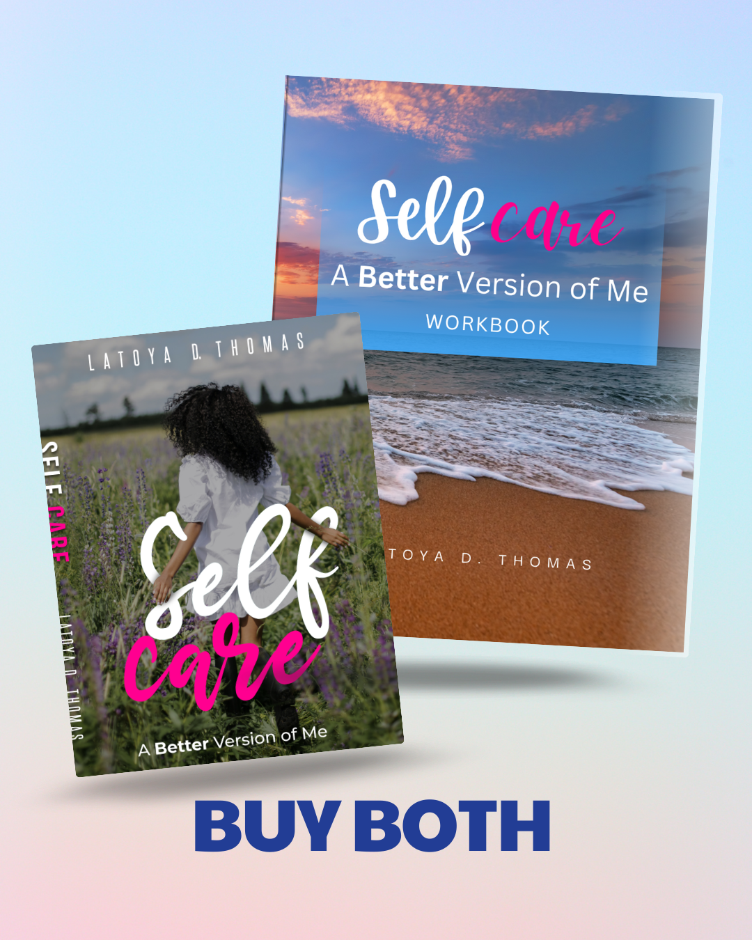 Self-Care: A Better Version of Me - Pre-order Promo - B1G5OFF