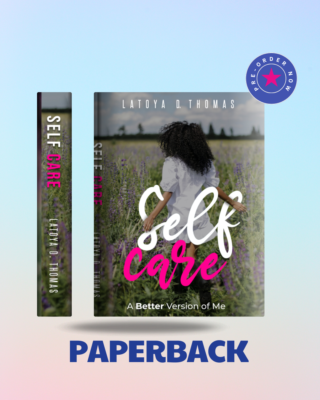 Self-Care: A Better Version of Me - Paperback