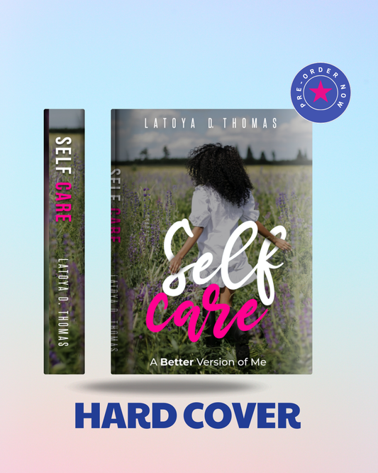 Self-Care: A Better Version of Me - Hardcover
